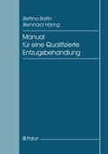 Cover: Manual f&uuml;r eine Qualifizierte Entzugsbehandlung - Pabst Science Publishers