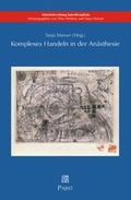 Cover: Komplexes Handeln in der An&auml;sthesie - Pabst Science Publishers