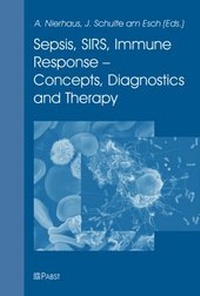 Bild: Sepsis, SIRS, Immune Response - Concepts, Diagnostics and Therapy - Pabst Science Publishers