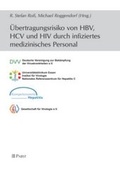 Cover: &Uuml;bertragungsrisiko von HBV, HCV und HIV durch infiziertes medizinisches Personal - Pabst Science Publishers