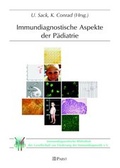 Cover: Immundiagnostische Aspekte der P&auml;diatrie - Pabst Science Publishers