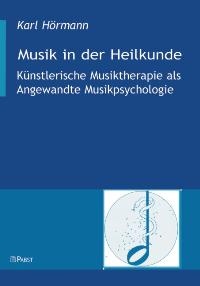 Enlarge image Cover: Musik in der Heilkunde - Pabst Science Publishers