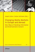 Cover: Changing Media Markets in Europe and Abroad - Pabst Science Publishers