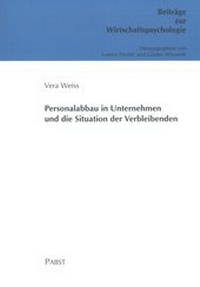 Abbildung von: Personalabbau in Unternehmen und die Situation der Verbleibenden - Pabst Science Publishers