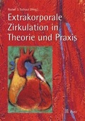 Bild: Extrakorporale Zirkulation in Theorie und Praxis - Pabst Science Publishers