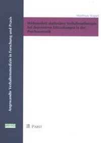 Abbildung von: Wirksamkeit stationärer Verhaltenstherapie bei depressiven Erkrankungen in der Psychosomatik - Pabst Science Publishers