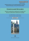 Cover: Gemeinsamer Kongress Deutsche Gesellschaft f&uuml;r Medizinische Psychologie und Deutsche Gesellschaft f&uuml;r Medizinische Soziologie - Pabst Science Publishers