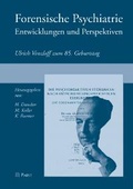 Cover: Forensische Psychiatrie - Entwicklungen und Perspektiven - Pabst Science Publishers