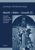 Cover: Macht - N&auml;he - Gewalt (?) - Pabst Science Publishers