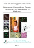 Cover: Pathogenese, Diagnostik und Therapie immunologischer Erkrankungen im Kindesalter - Pabst Science Publishers
