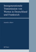 Cover: Intergenerationale Transmission von Werten in Deutschland und Frankreich - Pabst Science Publishers