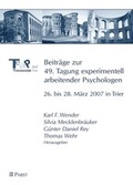 Cover: Beitr&auml;ge zur 49. Tagung experimentell arbeitender Psychologen - Pabst Science Publishers