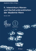 Abbildung von: Intensivkurs Nieren- und Hochdruckkrankheiten der Akademie Niere (II.) - Pabst Science Publishers
