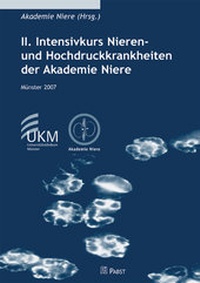 Abbildung von: Intensivkurs Nieren- und Hochdruckkrankheiten der Akademie Niere (II.) - Pabst Science Publishers