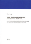Cover: Wenn M&auml;nner von der Liebe lesen und Frauen von Abenteuern ... - Pabst Science Publishers