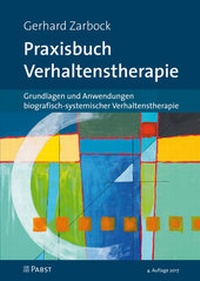 Abbildung von: Praxisbuch Verhaltenstherapie - Pabst Science Publishers