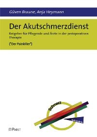 Abbildung von: Der Akutschmerzdienst - Pabst Science Publishers