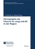Cover: Demographie als Chance f&uuml;r Jung und Alt in der Region - Pabst Science Publishers