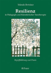 Bild: Resilienz in Pädagogik und Künstlerischer Tanztherapie - Pabst Science Publishers