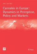 Cover: Cannabis in Europe: Dynamics in Perception, Policy and Markets - Pabst Science Publishers
