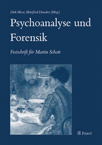 Abbildung von: Psychoanalyse und Forensik - Pabst Science Publishers