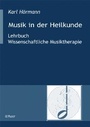 Cover: Musik in der Heilkunde - Pabst Science Publishers