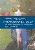 Cover: Psychotherapie f&uuml;r Frauen - Pabst Science Publishers