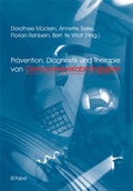 Cover: Pr&auml;vention, Diagnostik und Therapie von Computerspielabh&auml;ngigkeit - Pabst Science Publishers