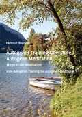 Cover: Autogenes Training Oberstufe / Autogene Meditation - Pabst Science Publishers