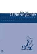 Cover: 33 F&uuml;hrungsbriefe - Pabst Science Publishers