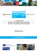 Cover: 47. Kongress der Deutschen Gesellschaft f&uuml;r Psychologie - Pabst Science Publishers