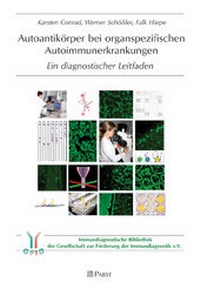 Abbildung von: Autoantikörper bei organspezifischen Autoimmunerkrankungen - Pabst Science Publishers