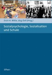 Bild: Sozialpsychologie, Sozialisation und Schule - Pabst Science Publishers
