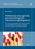 Cover: Fehlbeanspruchungen bei personenbezogenen Dienstleistungst&auml;tigkeiten - Pabst Science Publishers