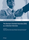Cover: The Decision-Oriented Interview (DOI) as a Selection Interview - Pabst Science Publishers