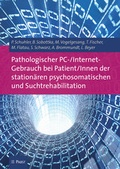 Bild: Pathologischer PC-/Internet-Gebrauch bei Patient/Innen der station&auml;ren psychosomatischen und Suchtrehabilitation - Pabst Science Publishers