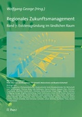 Cover: Regionales Zukunftsmanagement. Band 7: Existenzgr&uuml;ndung im l&auml;ndlichen Raum - Pabst Science Publishers