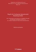 Cover: Regeln der Auslegung internationaler Handelsgesch&auml;fte - V&R unipress