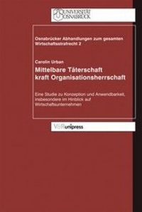 Abbildung von: Mittelbare Täterschaft kraft Organisationsherrschaft - V&R unipress