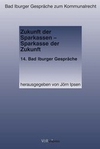 Abbildung von: Zukunft der Sparkassen - Sparkasse der Zukunft - V&R unipress