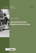Cover: Sozialhistorische Migrationsforschung - V&R unipress