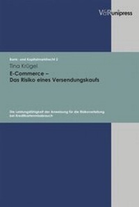 Abbildung von: E-Commerce - Das Risiko eines Versendungskaufs - V&R unipress