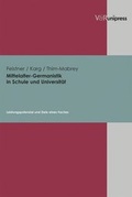 Cover: Mittelalter-Germanistik in Schule und Universit&auml;t - V&R unipress