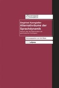 Cover: Alternativr&auml;ume der Sprachdynamik - V&R unipress
