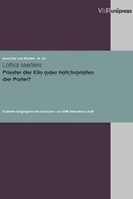 Cover: Priester der Klio oder Hofchronisten der Partei? - V&R unipress