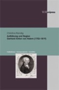 Cover: Aufkl&auml;rung und Region. Gerhard Anton von Halem (1752-1819) - V&R unipress