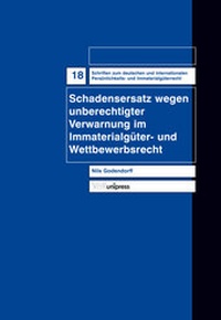 Abbildung von: Schadensersatz wegen unberechtigter Verwarnung im Immaterialgüter- und Wettbewerbsrecht - V&R unipress