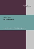 Cover: Die Konsensfabrik - V&R unipress