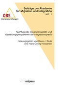 Cover: Nachholende Integrationspolitik und Gestaltungsperspektiven der Integrationspraxis - V&R unipress