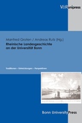 Cover: Rheinische Landesgeschichte an der Universit&auml;t Bonn - V&R unipress